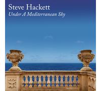 STEVE HACKETT - Sous Un Ciel Méditerranéen (2021) CD Précommande
