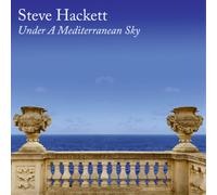 Steve Hackett Under a Mediterranean Sky (CD) Album Digipak (Limited Edition)