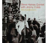 Steve Haines Quintet with Jimmy Cobb - Stickadiboom