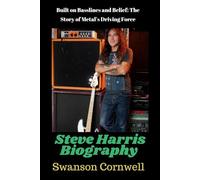 Steve Harris Biography: Built on Basslines and Belief: The Story of Metal’s Driving Force