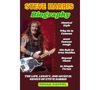 Steve Harris Biography: The Life, Legacy, and Musical Genius of Steve Harris