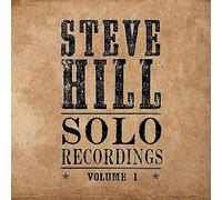 Steve Hill - Solo Recordings-Volume 1 [Vinyl] [Import]