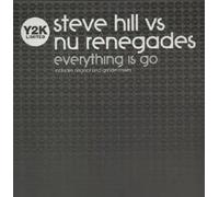 Steve Hill Vs Nu Renegades - Everything Is Go [Vinyl Single]