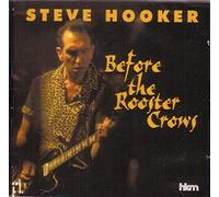 Steve Hooker - Before The Rooster Crows [Import]