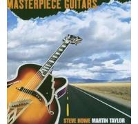 Steve Howe & Martin Tayl - Masterpiece Guitars [Import]