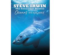 Steve Irwin - Steve Irwin - Ocean's Deadliest [Import anglais]