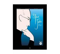 Steve Jobs: Celui qui rêvait du futur