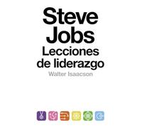 Steve Jobs. Lecciones de liderazgo