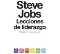 Steve Jobs: Lecciones De Liderazgo - Walter Isaacson Walter Isaacson (Auteur)