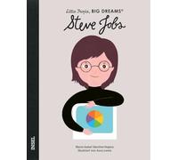 Steve Jobs: Little People, Big Dreams. Deutsche Ausgabe | Kinderbuch ab 4 Jahre