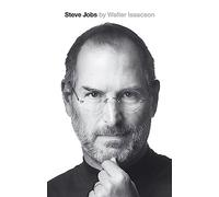 Steve Jobs – Biographie exclusive