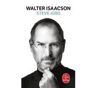 Steve Jobs - Walter Isaacson - Lgf - Poche - Essai