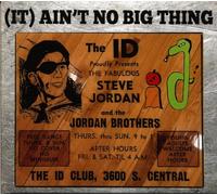 Steve Jordan & The Jordan Brothers - (It) Ain't No Big Thing (CD)
