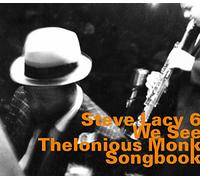Steve Lacy 6 - Wee See Thelonious Monk Songbook