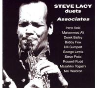 Steve Lacy - Associates - Steve Lacy Duets