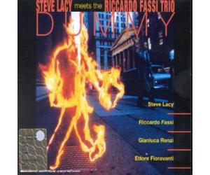 Steve Lacy Meets The Riccardo Fassi Trio - Dummy