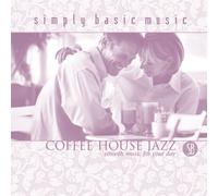 Steve Laury - Coffee House Jazz: Smooth Music For Your Day CD! (UK Import)