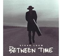 Steve Louw – Between Time – Vinyle LP – The Orchard