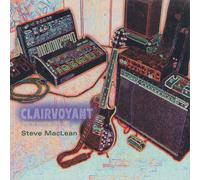 Steve MacLean Clairvoyant: Selected Recordings 1983-1993 (CD) Album