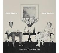 Steve Martin & Edie Bric - Love Has Come for You [Import]