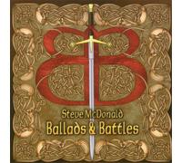 Steve McDonald Ballads & Battles (CD) Album