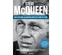 Steve Mcqueen - Das Geheime Glaubensleben Des King Of Cool