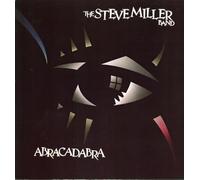 Steve Miller Band - Abracadabra - Never say no