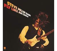 Steve Miller Band - Fly Like An Eagle