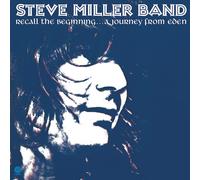 Steve Miller – Recall The Beginning...A Journey From Eden – CD – Réédition (Neuf)
