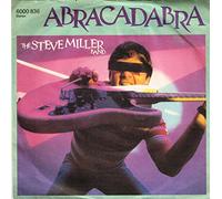 Steve Miller Band - STEVE MILLER BAND Abracadabra 7" 45 German