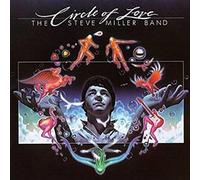 Steve Miller - Circle of Love [Import]