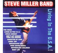 Steve Miller - Living in The USA