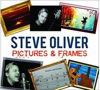 STEVE OLIVER - Pictures and Frames
