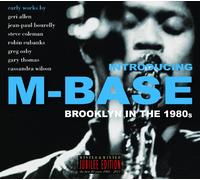 STEVE/OSBY,GREG COLEMAN - INTRODUCING M-BASE.BROOKLYN IN THE 1980S. CD NEUF