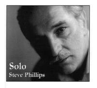 Steve Phillips - Solo [Import]