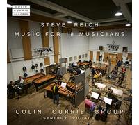 Steve Reich : Music For 18 Musicians
