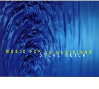 Steve Reich – Music for 18 Musicians – CD – Warner Music