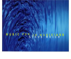 Steve Reich - Music for 18 Musicians