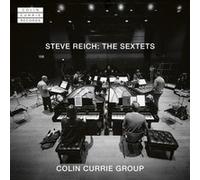 Steve Reich : The Sextets