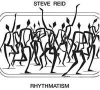 Steve Reid Rhythmatism (CD) Album