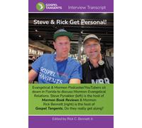 Steve & Rick Get Personal!: Can Mormons & Evangelicals Really Get Along?