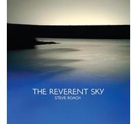 Steve Roach - The Reverent Sky [Compact Discs]