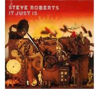 Steve Roberts - It Just is [Import]