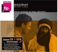 Steve Shehan et Baly Othmani - Assikel, De Bali A Baly - coffret CD+DV