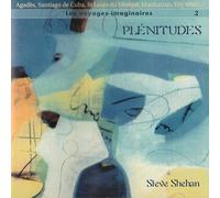 Steve Shehan - Plénitudes