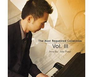 Steve Siu Romantic Pop Piano The Most Requested Collection Vol. III