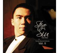 Steve Siu - Steve Siu Solo Piano - The Most Requested Collection Vol. II