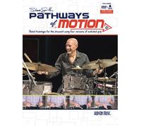 Steve Smith - Pathways Of Motion: Hand Technique For The Drumset Using Four Versions Of Matched Grip (Book/Online Media)