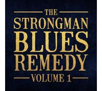 Steve Strongman - The Strongman Blues Remedy 1 [Cd]