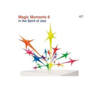 Multi-Interprètes - Act:Magic Moments 6 / in the Spirit of Jazz